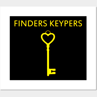 Finders Keypers Posters and Art